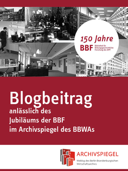 »150 Jahre BBF – Blogbeitrag der BBWA«