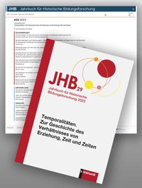 »Temporalitäten. Zur Geschichte des Verhältnisses von Erziehung, Zeit und Zeiten«