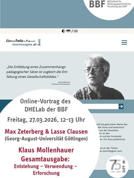 Vortrag »Klaus-Mollenhauer-Gesamtausgabe: Entstehung – Verwendung – Erforschung«