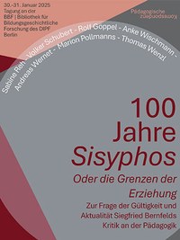 Tagung »100 Jahre Sisyphos oder die Grenzen der Erziehung«