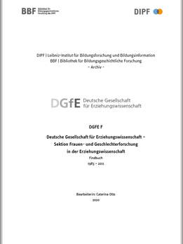 Vortrag „Archivierung der Sektionsgeschichte der Frauen- und Geschlechterforschung (DGfE) in der BBF"