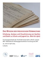 Forschungswerkstatt »Das Wissen der preußischen Verwaltung«