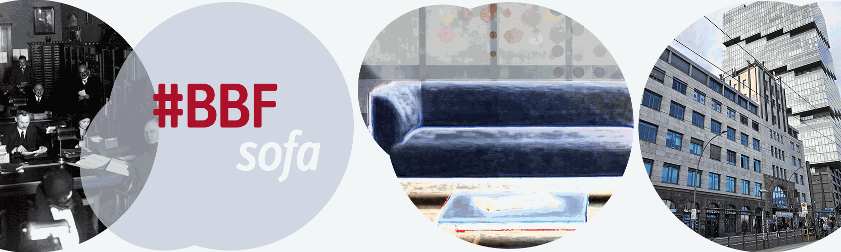 Schmuckbild: 3 Bildausschnitte: Historischer Lesesaal in der Dt. Lehrerbücherei, stilisiertes blaues Sofa, Gebäude der BBF mit Amazo-Tower im Hintergrund und Text #BBFsofa